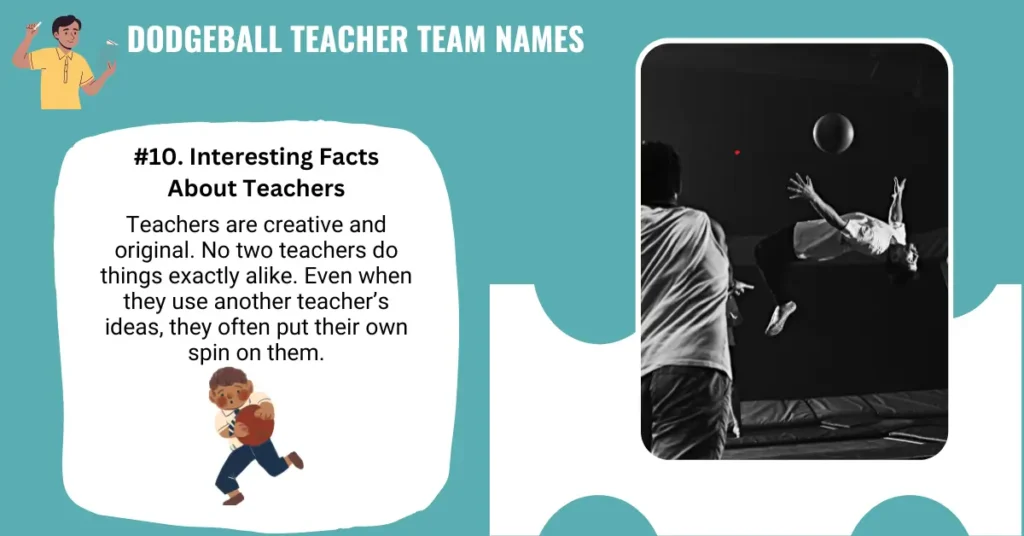 Dodgeball Teacher Team Names