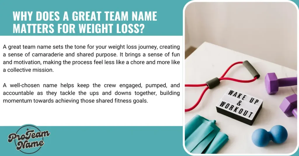 Why Does A Great Team Name Matters For Weight Loss?