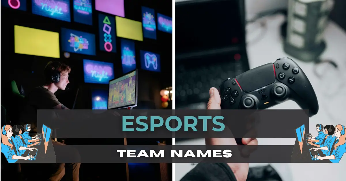 Esports team names