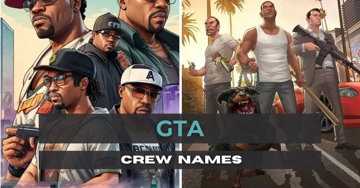 gta crew names