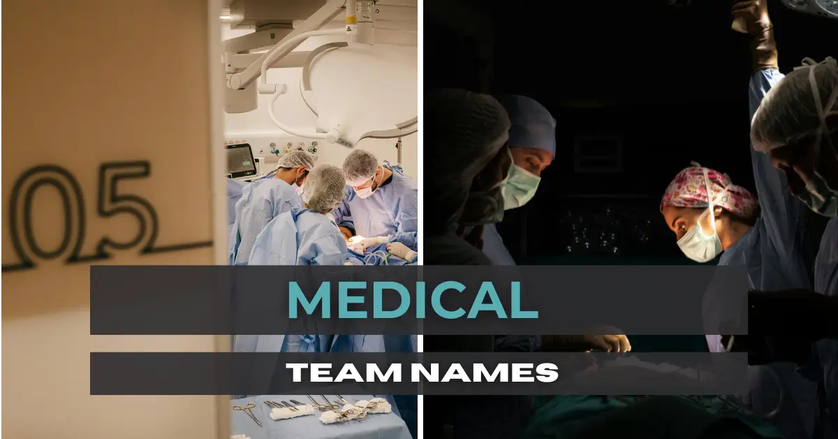 medical team names