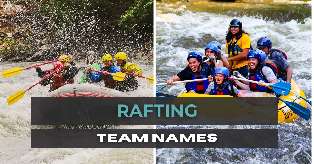 rafting team names