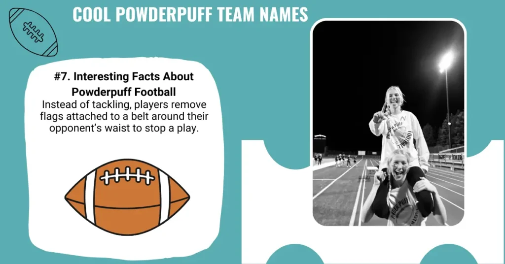 Cool Powderpuff Team Names
