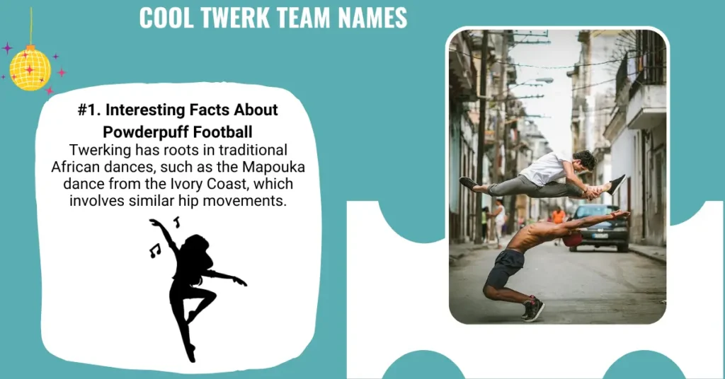 Cool Twerk Team Names