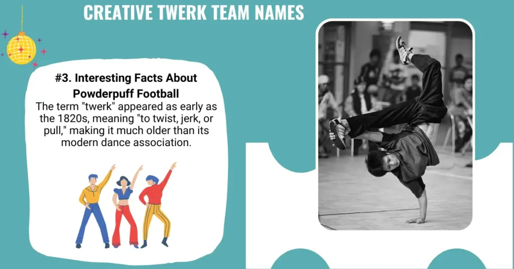 Creative Twerk Team Names