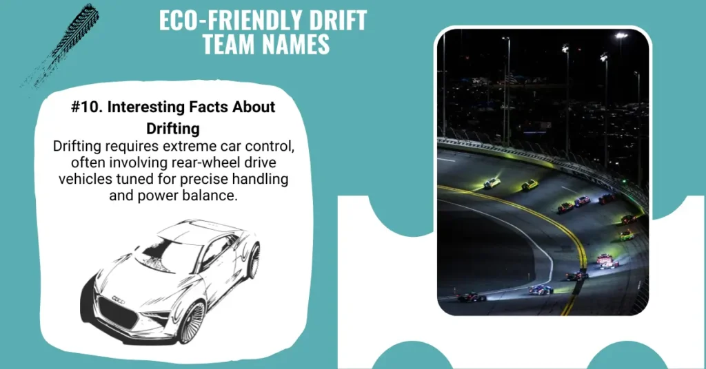 Eco-Friendly Drift Team Names