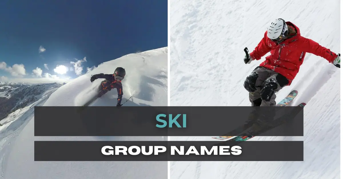 576+ Ski Group Names To Ride the White Waves