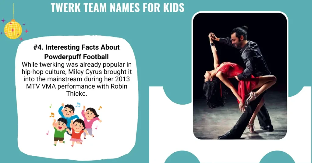 Twerk Team Names for Kids