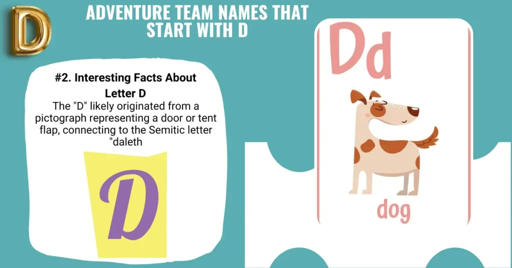 Adventure Team Names That Start With D