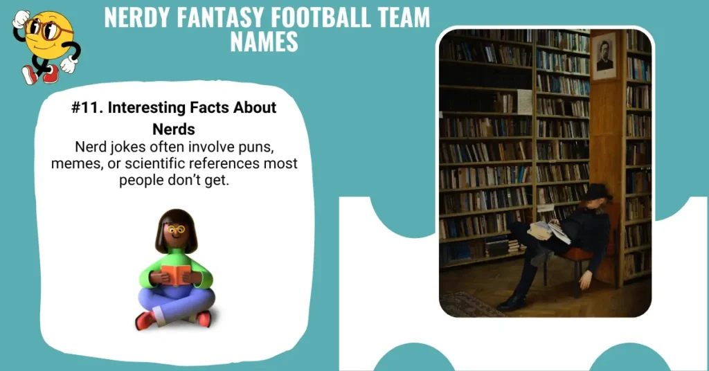 Nerdy Fantasy Football Team Names 
