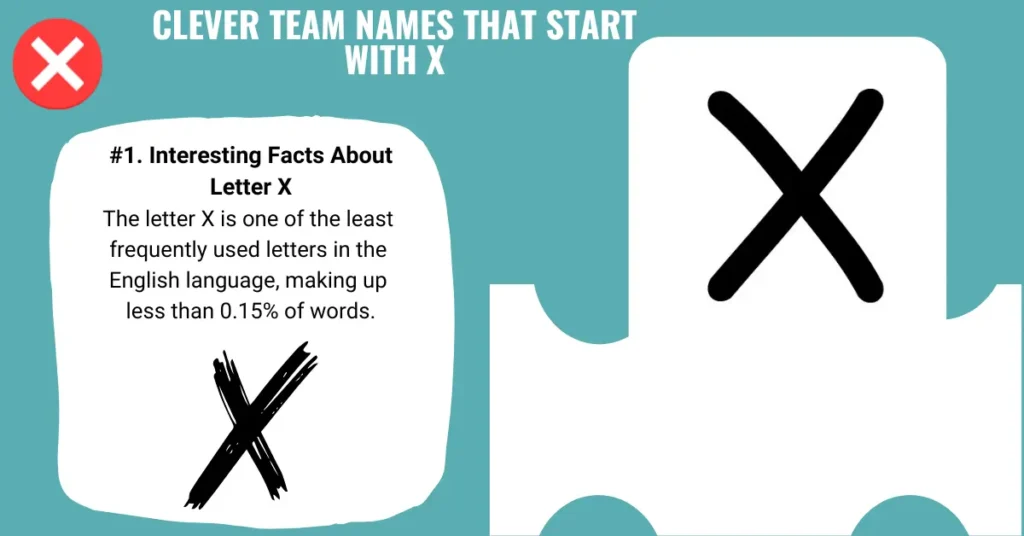 Clever Team Names That Start With X