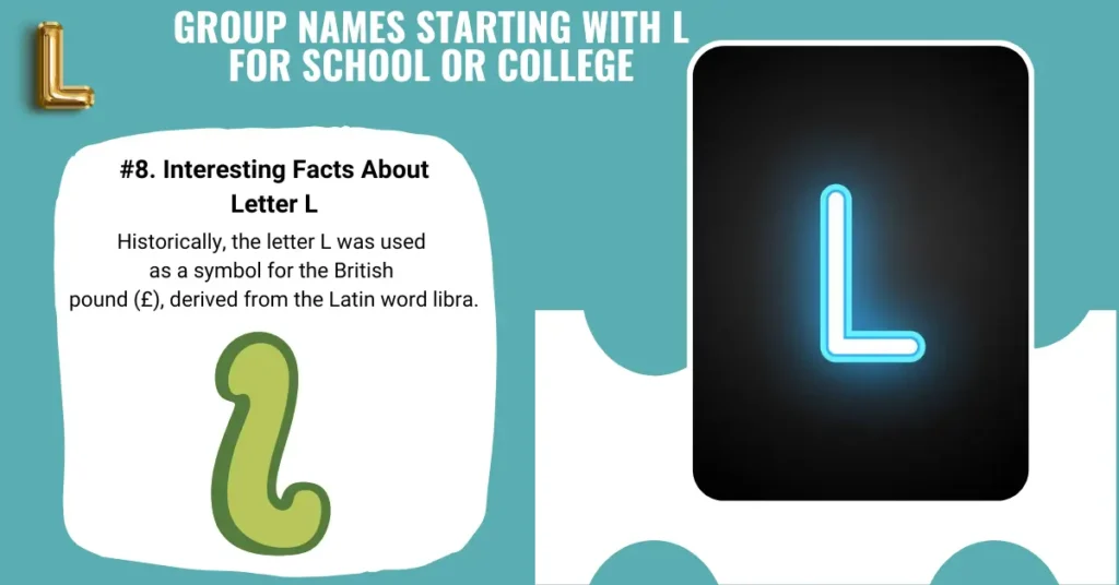 Group Names Starting with L for School or College