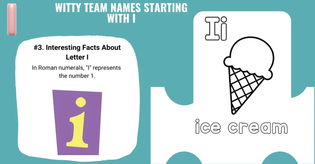 Witty Team Names Starting with I